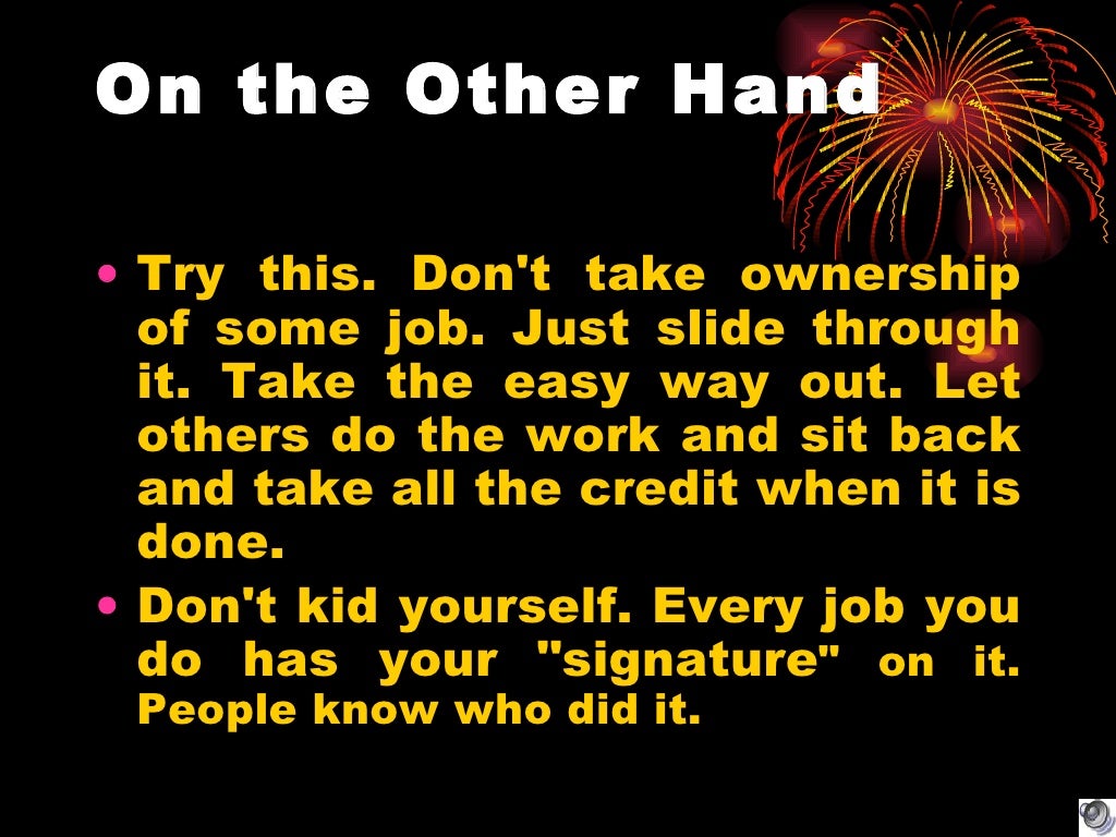 Take Ownership Of Your Job