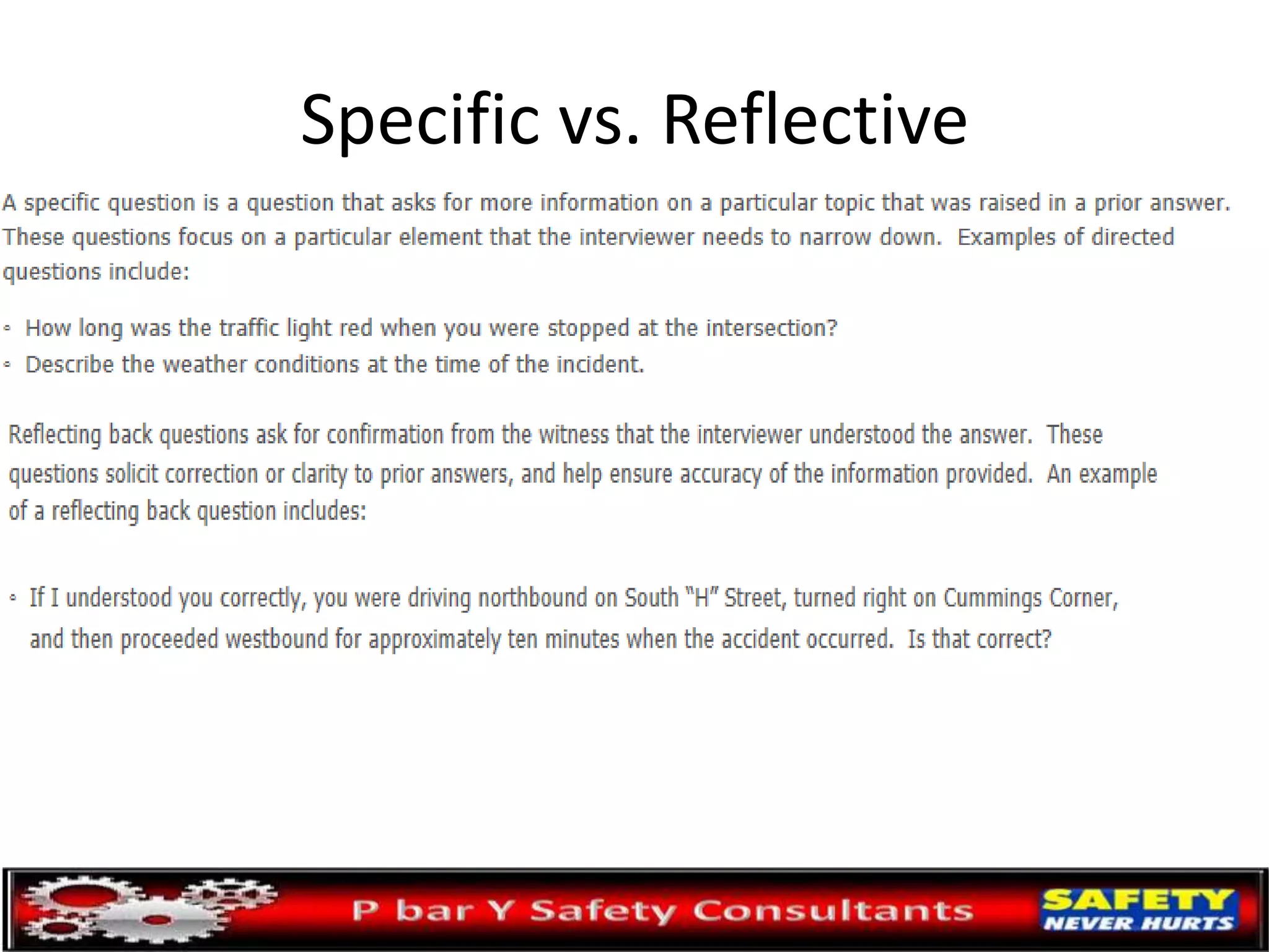Specific vs. Reflective
 