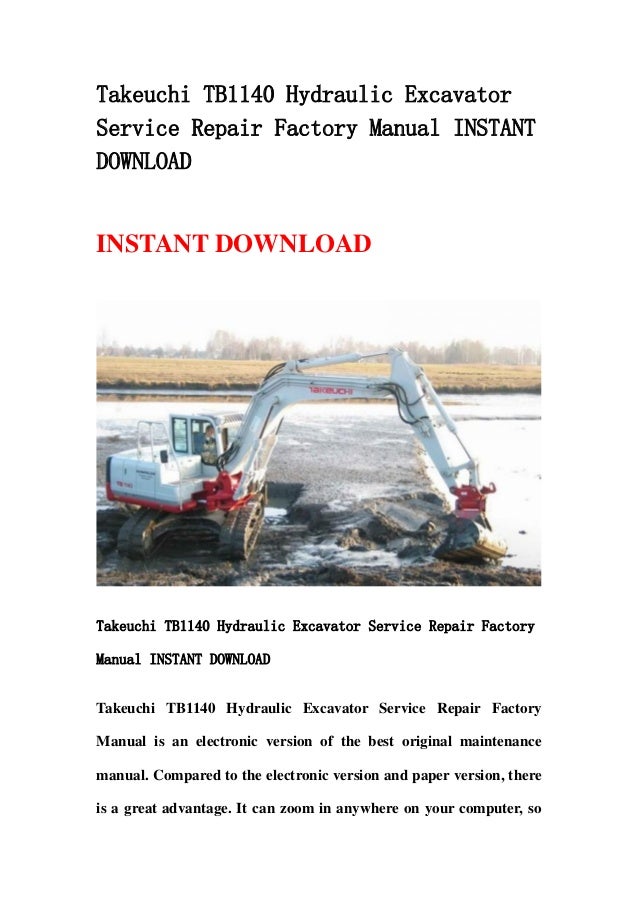 Takeuchi tb1140 hydraulic excavator service repair factory manual insβ¦