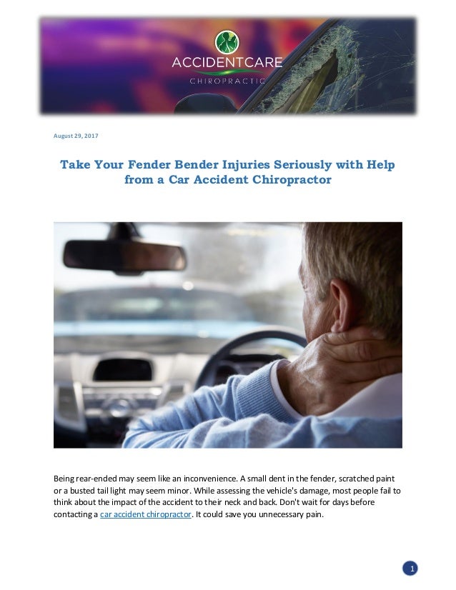 Take Your Fender Bender Injuries Seriously with Help from a Car