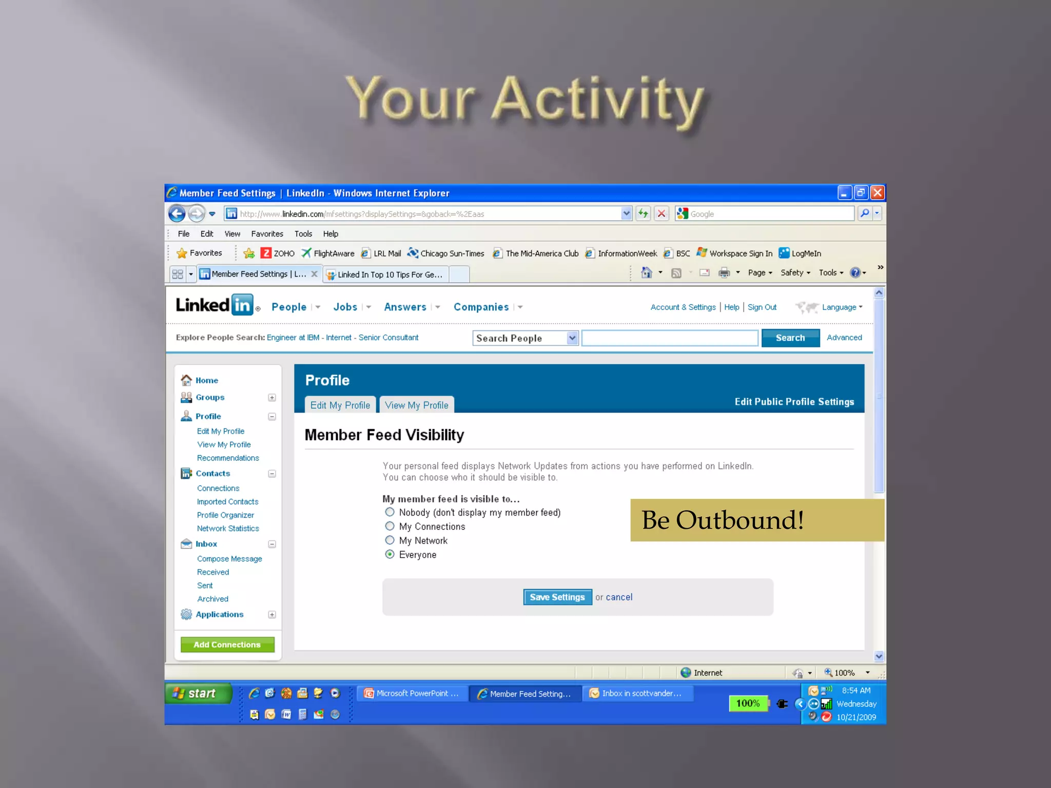 Your ActivityBe Outbound!