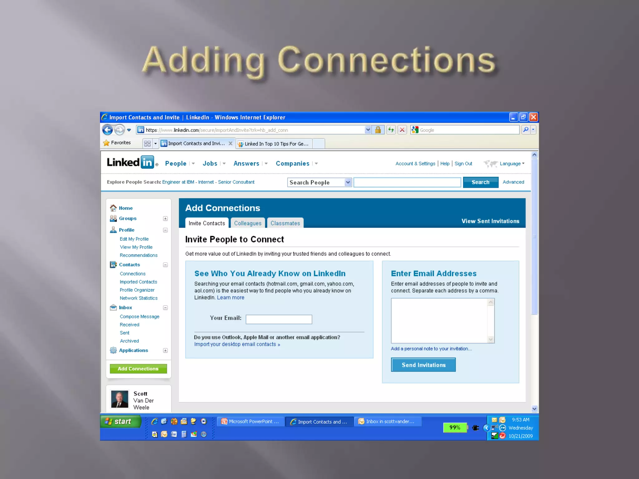 Distinguish yourselfProfile Tune UpEducation ConnectionsCount!
