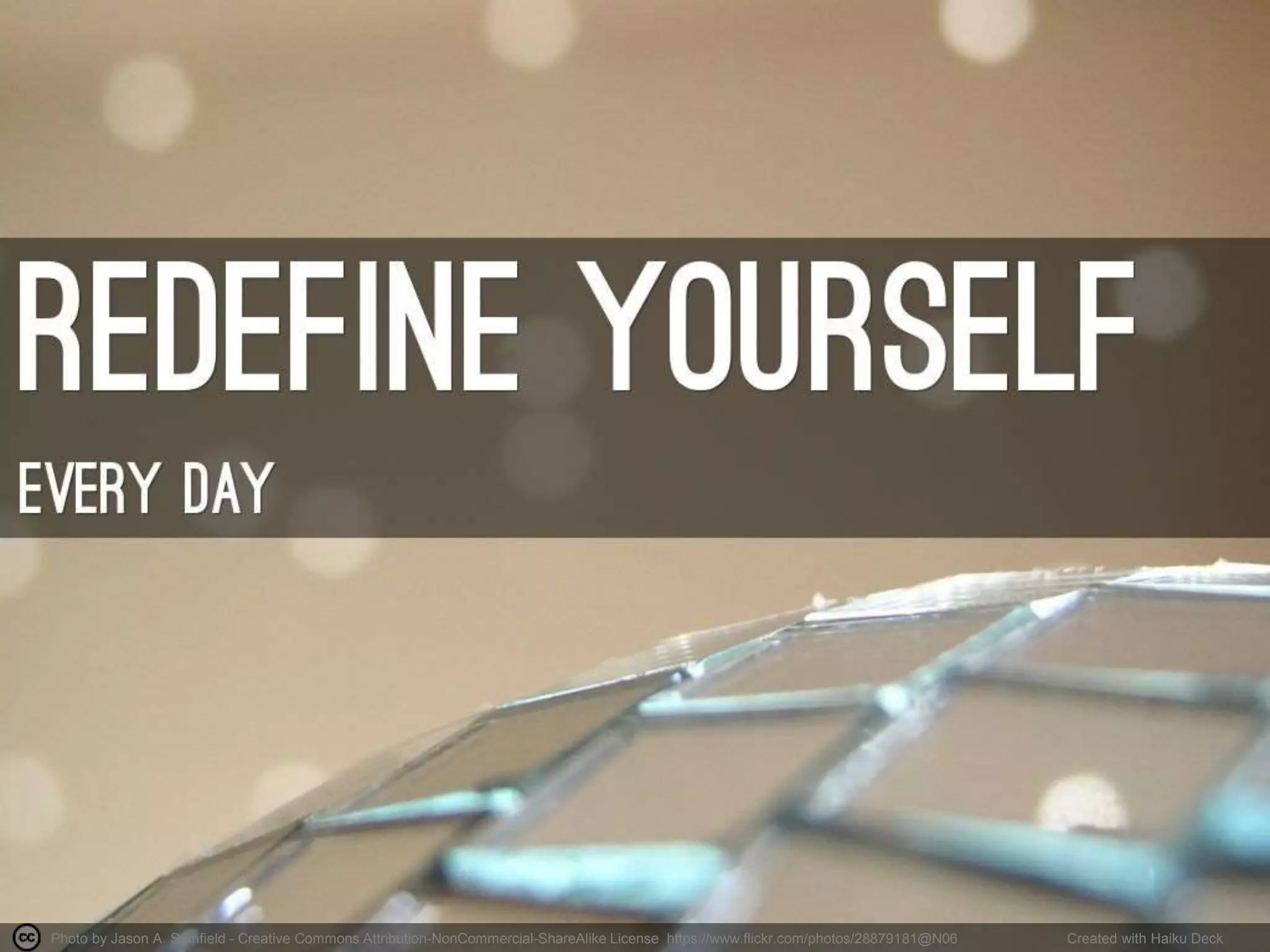 Photo by Jason A. Samfield - Creative Commons Attribution-NonCommercial-ShareAlike License https://www.flickr.com/photos/28879181@N06 Created with Haiku Deck
 