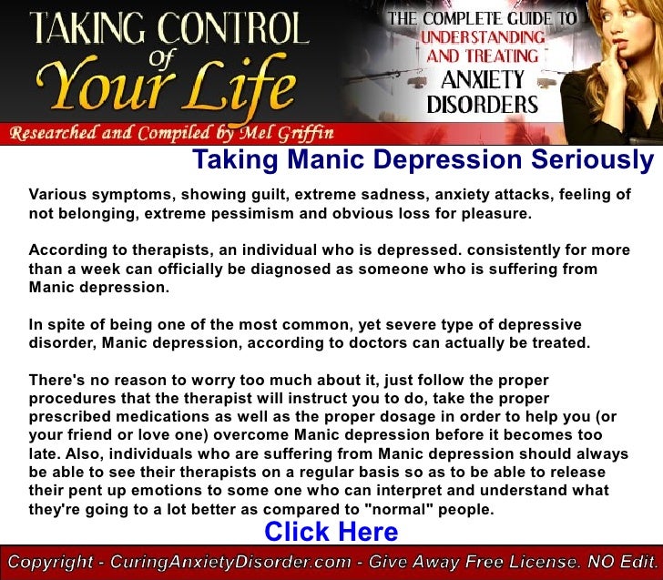 Taking Manic Depression Seriously Curing Anxiety Disorder