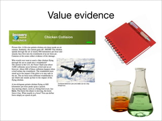 Value evidence
 