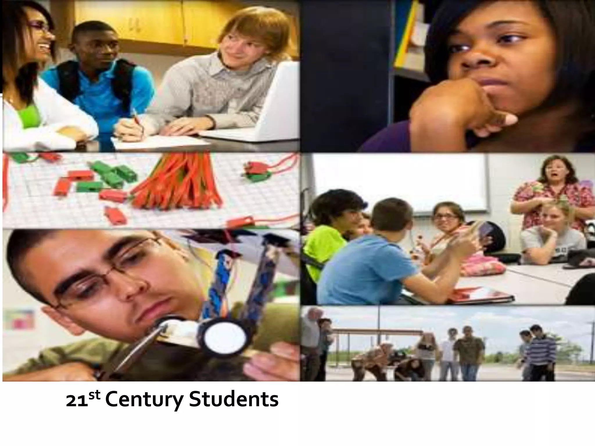 21st Century Students
 