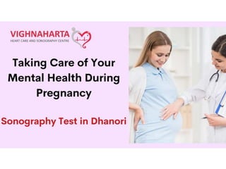 Taking Care of Your Mental Health During Pregnancy.pptx