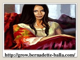 http://grow.bernadette-balla.com/
 