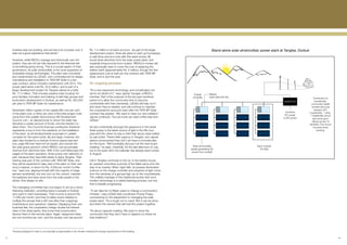 Tangste 100 KWp Stand Alone SPV Plant
     inverters was not working, and we had a lot of power cuts. It                Rs. 1.4 million in its bank account. As part of the larger                          Stand-alone solar photovoltaic power plant at Tangtse, Durbuk
     was not a good experience that winter.”                                      development project, there are plans to start up homestays,
                                                                                  a craft shop and eco-huts with this seed money. All
     However, while REDCo manage and technically own the                          would draw electricity from the solar power plant, and
     project, they are not yet fully exposed to the financial risk                hopefully bring income from tourism. REDCo’s money will
     of something going wrong. This is a crucial aspect of their                  also eventually have to cover the cost of replacing the
     governance, as solar photovoltaic is the most expensive of                   battery bank (approximately Rs. 6 million), though the first
     renewable energy technologies. The plant was conceived                       replacement cost is built into the contract with TATA BP
     and implemented by LEDeG, who commissioned its design,                       Solar, and is due this year.
     manufacture and installation to TATA BP Solar in a ten-
     year contract, which includes maintenance until 2014. The                    An ongoing process
     power plant alone cost Rs. 32.8 million, and is part of a
     larger development project for Tangtse valued at a hefty                     “It’s a very expensive technology, and complicated, but
     Rs. 77.3 million. That includes passive solar housing3 for                   we’re not afraid of it,” says Jigmat Yourgial, a REDCo              Charge        Battery
     poor families, formation and training of self-help groups and                member. Part of the purpose of the ten-year handover               controller     bank (480,000 Ah)                                                       Connection to
     ecotourism development in Durbuk, as well as Rs. 300,000                     period is to allow the community time to become                                                                                                            households,
                                                                                                                                                                                                                    INVERTOR
     per year to TATA BP Solar for maintenance.                                   comfortable with their ownership. LEDeG still help out if                                                                                               community health
                                                                                  and when they’re needed, and will continue to maintain                                                                                                  centres and local
     Seventeen million rupees of the capital (fifty-one per cent                  the cooperative’s accounts even after the TATA BP Solar                                                                                                   industry (347
                                                                                                                                                                                                                     Converts           households, 1 clinic,
     of the plant cost, or thirty per cent of the total project cost)             contract has expired. “We want to have our own initiative,”                                                                       DC power             1 residential school
     came from the Ladakh Autonomous Hill Development                             Jigmat continues, “but we know we need a little help from                                                                        to AC power             and some govt.
     Council, Leh – an elected body to whom the state has                         LEDeG.”                                                                                                                                                 offices across 10
     devolved a certain amount of funds, and the freedom to                                                                                                                                                                             hamlets). Four hours
     direct them. The Council’s financial contribution therefore                  He sits contentedly amongst the geraniums in the street.                                                                                                 of power every
     represents a buy-in from the residents on the installation                   Solar power is the latest source of light in the fifty-four-                                                                                                 evening.
     of the plant, as all developmental proposals in Ladakh                       year-old’s life: when he was a child their lamps were fuelled
     compete for the same funds. By and large, however, the                       by yak butter. There’s little urgency in Tangste, and Jigmat
     plant was funded by a mixture of donor grants (see fact                      seems unconcerned they don’t yet have a concrete plan
     box, page 69) that need not be repaid, and include the                       for the future. “We’ll probably discuss it at the next board
     ten-year grace period in which REDCo can accumulate                          meeting,” he says, cheerfully. It’s the last afternoon of July,     Solar photovoltaic                          Each module
                                                                                                                                                    panels generating DC                            25 kWp
     revenue from electricity fees. With it the committee pays the                but in the quiet clinic the calendar has already been turned
                                                                                                                                                     power from sunlight
     wages of the plant operators, three young men selected, in                   to August.
     part, because they have little desire to leave Tangtse. Their
     training was part of the contract with TATA BP Solar, and                    Life in Tangtse continues to tick by. In the battery house,
     they will be expected to take care of the plant on their own                 an operator smoothes a picture of the Dalai Lama onto the
     once it expires. In return for Rs. 4,500 per month (“a little                side of an inverter. When night falls, he presses illuminated
     low,” says one, aligning himself with the majority of wage                   buttons on the charge controller and pinpricks of light come
     earners worldwide), the men turn on the current, maintain                    from the windows of a gompa high up on the mountainside.
     the batteries and wipe snow from the solar panels in the                     The unlikely marriage of this traditional society with such
     winter. One sleeps on site.                                                  modern technology is a careful learning process, but one
                                                                                  that is steadily progressing.
     The managing committee has now begun to act as a micro-
     financing institution, providing loans to people in Durbuk                    “It can take ten to fifteen years to change a community’s
     who want to start businesses. Their income is around Rs.                     mindset,” says LEDeG field coordinator Pranai Thapa,
     17,000 per month, and they’ve taken some initiative to                       commenting on the adjustment to managing the solar
     multiply the excess that is left over after their outgoings                  power plant. “It’s a tough nut to crack. But it can be done,
     (maintenance and operators’ salaries). Displaying their own                  and that’s the cement that will hold the project together.
     business flair, the cooperative charge double the interest
     rates of the state banks: they know their local location                     “It’s about capacity building. We want to show the
     favours them in this remote place. Again, repayment rates                    community that they don’t have to depend on others for
     are one hundred per cent, and the society now has around                     their livelihood.”



     Housing designed to heat or cool naturally as appropriate to the climate, lowering the energy requirements of the building.
     3




67                                                                                                                                                                                                                                                              68
 
