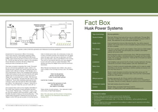 Fact Box
                                                                                                                                                Husk Power Systems
                                                                                                                                                   Type of technology:          Biomass gasification

                                                                                                                                                   Source of energy:            Rice husk. Fifty kg of rice husk an hour can run a 32kW plant. This year, Bihar
                                                                                                                                                                                will produce 1.8 billion kg of rice husk – which could produce about 2.2GW of
                                                                                                                                                                                power. See addendum on use of biomass as fuel (page 111).

                                                                                                                                                   Supply chain:                Husk purchased from local rice mills at less than Re. 1/kg, without seasonal
                                                                                                                                                                                variation. One month’s stock of husk is stockpiled during the monsoon to ensure
                                                                                                                                                                                dry feed is available.

                              A generic model of electricity generation and distribution by biomass gasification                                   Plant details:               Thirty five in operation, and 25 under installation. Most plants are 32kW installed
                                                                                                                                                                                 capacity; four are 52kW. Once all 60 plants are completed, total installed
                                                                                                                                                                                capacity will be about 2MW.
      employment for rural women in Bihar in the process.                    meet, he shares some news. It’s a small piece of news, but            Funding:                     Initial investments were from personal funds. Since, HPS has received funding
      They’re also seriously contemplating registering HPS’s                 it holds a wonderful potential. Five residents from the village                                    from the Shell Foundation, International Finance Corporation and other funding
      power plants under the Clean Development Mechanism                     where the upper caste man beat an electrician, and HPS                                             bodies. The company also receives Rs. 15,000 per kW of the system as capital
      (CDM)4, which would bring them an extra income of around               had to shut their plant, came to see Ratnesh in the morning.                                       subsidy from the MNRE.
      Rs. 100,000 per plant per annum, based on the calculation              They told him they wanted electricity, and were prepared
      that an electricity connection will save a villager from               to put in the work to start up a plant themselves. HPS                Investment:                  Total installation costs are less than Rs. 50/watt, including distribution. Running
      burning ten litres of kerosene per month.                              decided that these five villagers will be their first production                                   costs are Rs. 20-22,000, including salaries, husk cost, maintenance cost.
                                                                             franchisees.
      They have no interest in patenting their model. The secret                                                                                   Return time:                 About 2-3 months to become operationally profitable, and 2-3 years for capital
      lies not in the biomass gasification system, which is “so              When Ratnesh and Gyanesh were children, they used to                                               expenditure to be returned, depending on whether subsidies are received, and
      simple that even a person who cannot read and write can                chant a shloka in the mornings at school. Aum, the children                                        how much they amount to.
      operate it with a little bit of training,” sniffs Ratnesh, but in      said.
      their social blueprint. Most of the managerial staff trained at                                                                              End users:                   Eleven to twelve thousand connections have been taken across over 125
      India’s best business schools, and have left jobs with higher                             Asato ma sad gamaya,                                                            villages, of which 80-90% are domestic users. In all, more than 100,00 people
      salaries both at home and abroad to work long hours in                                  tamaso ma jyotir gamaya,                                                          benefit from HPS electricity.
      villages with no connectivity and no toilets. “But they work                          mrityor ma aamritaam gamaya
      very well,” says Ratnesh, “because they also want to make                                                                                    Billing & payment:           Domestic users pay Rs. 80-100 per month for a 30W connection
      a difference.” Some other employees previously led lives               Line for line, it means                                                                            (two 15W CFLS). Electricity is available for six to seven hours in the evening in
      of drugs or crime, and now work for HPS on the straight                                                                                                                   most plants. Payment is monthly, collected in advance by a local HPS employee.
      and narrow. The unifying factor is “passion,” thinks the co-                        Lead me from ignorance to truth,
      founder. “If you don’t have that, you can’t work with us.”                               from darkness to light,
                                                                                                                                                   Employment created:          Each plant employs around four people
                                                                                             from death to immortality.                                                         Ratnesh Yadav, Co-founder, Husk Power Systems.
                                                                                                                                                   Contact:
      One suspects there must be some negative externalities to                                                                                                                 Mobile: +91 8986181808. Email: yadav@huskpowersystems.com
      the model. Every method of power generation has them.                  Today, tamaso ma jyotir gamaya – ‘from darkness to light’ -
      “To be honest,” Ratnesh says, “of this plant, I haven’t seen           is the motto of Husk Power Systems.
      any. We have analysed noise level pollution, quality of gas,
      the effect the plant is having on the surrounding area…” The           Note: This case study was first printed in ‘Empowering                Features to notice:
      positive effects witnessed in Sariswa are found across the             Bihar,’ released by the Greenpeace India Society in
                                                                                                                                                   • Reliable energy services are linked to local economic development.
      villages in which HPS has set up plants. On the final day we           October 2010
                                                                                                                                                   • The financial viability of the systems stems from their local emphasis.
                                                                                                                                                   • Business plugs into a local supply chain – in this case, rice dehusking – without polluting the local
                                                                                                                                                     environment.
                                                                                                                                                   • Customer segment that is largely perceived to be unwilling or unable to pay for electricity is both willing
                                                                                                                                                     and able, if the service is good.
      For more details on CDM, see http://cdm.unfccc.int, and addendum on page 111.
      4




109                                                                                                                                                                                                                                                                   110
 