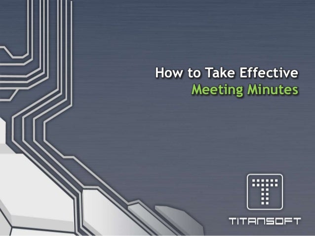 taking effective meeting minutes