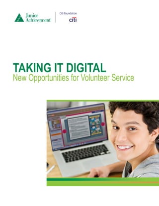 TAKING IT DIGITAL
New Opportunities for Volunteer Service
 