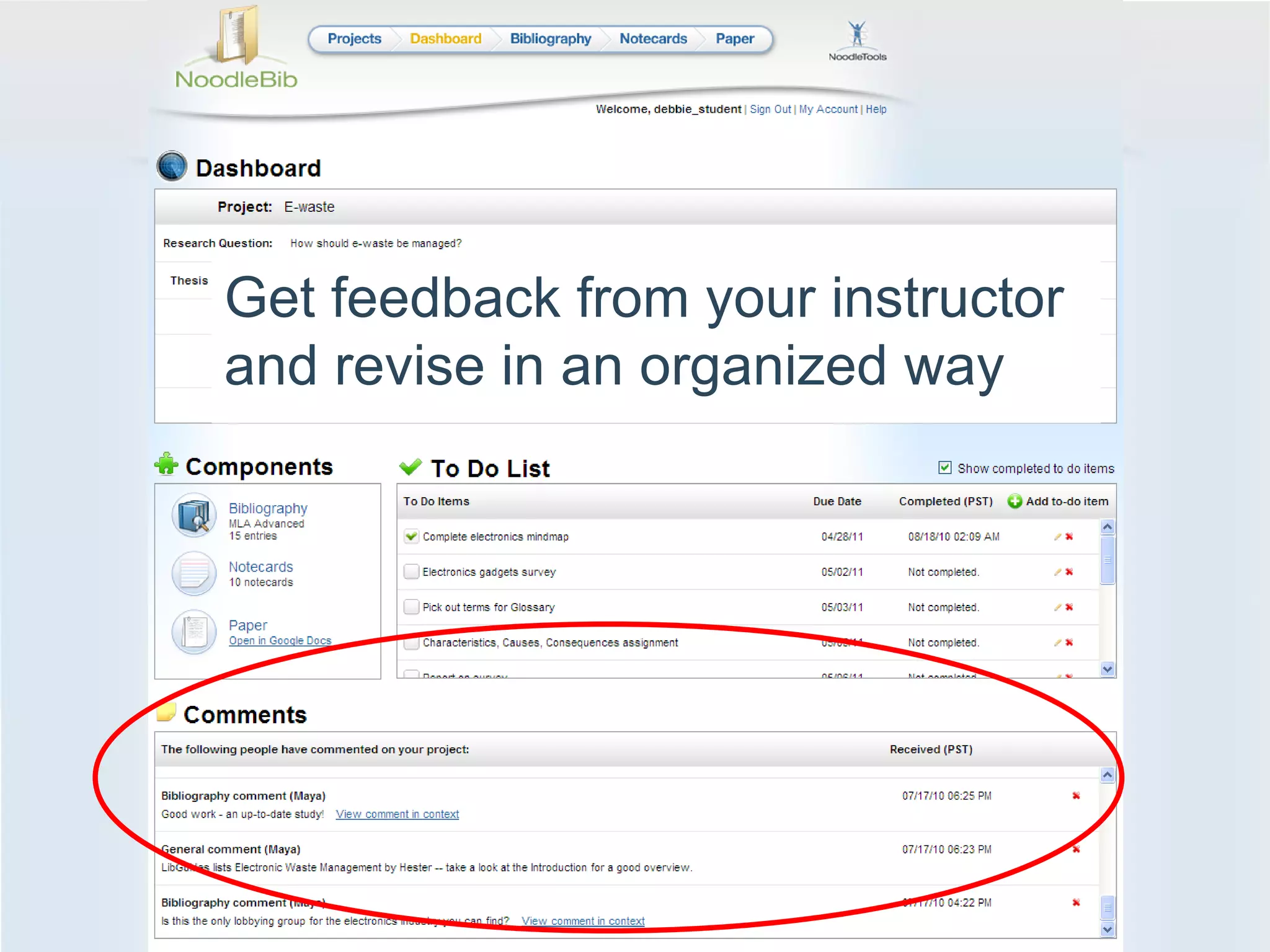 Get feedback from your instructor and revise in an organized way 