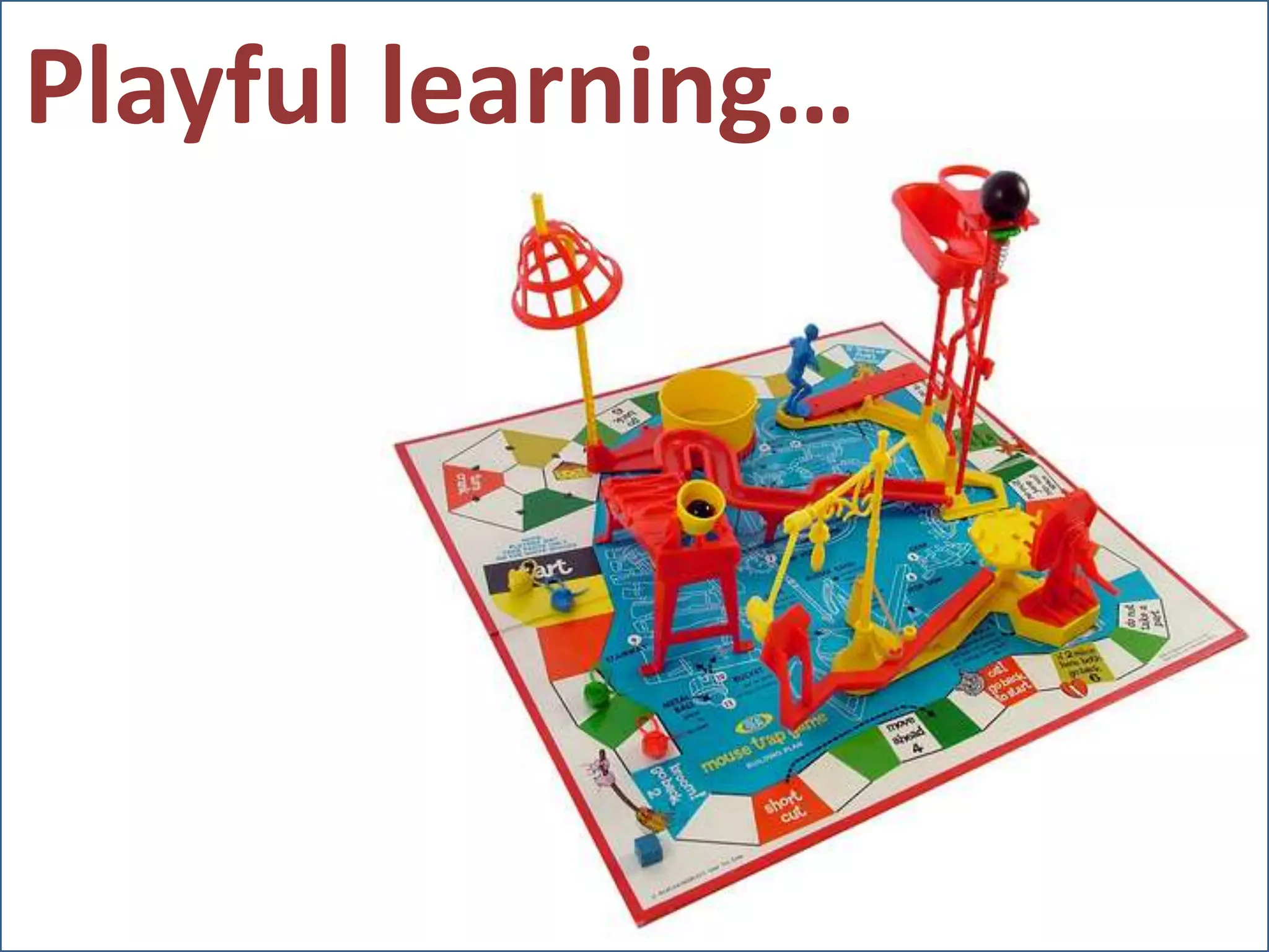 Playful learning…