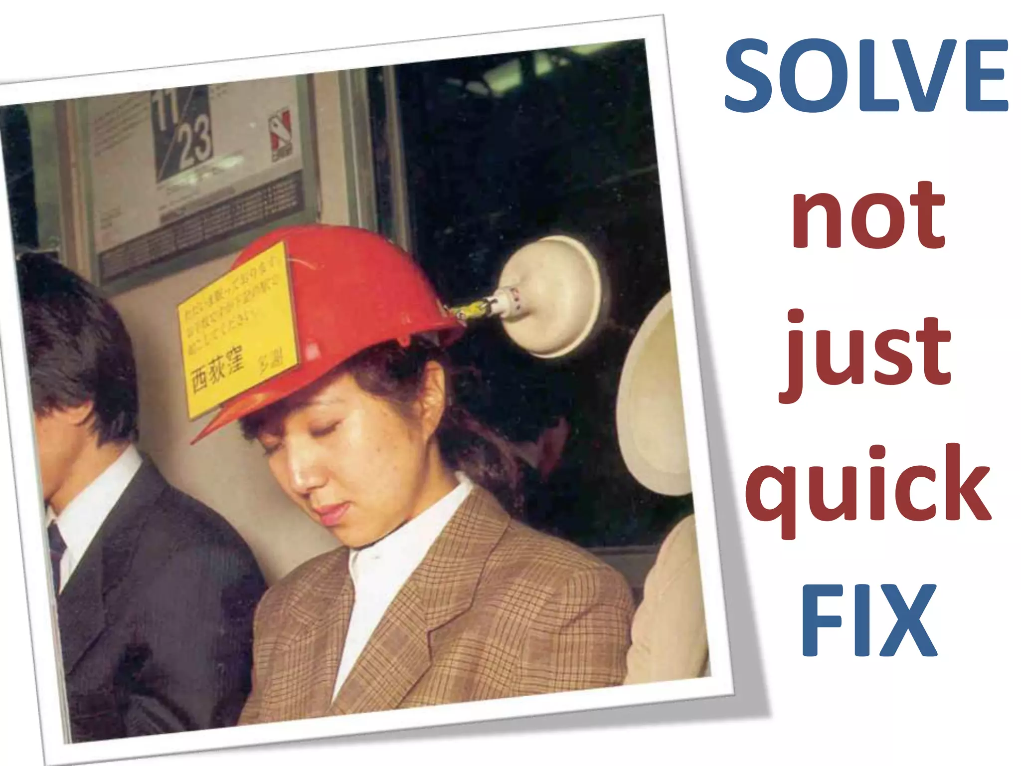 SOLVEnotjustquickFIX