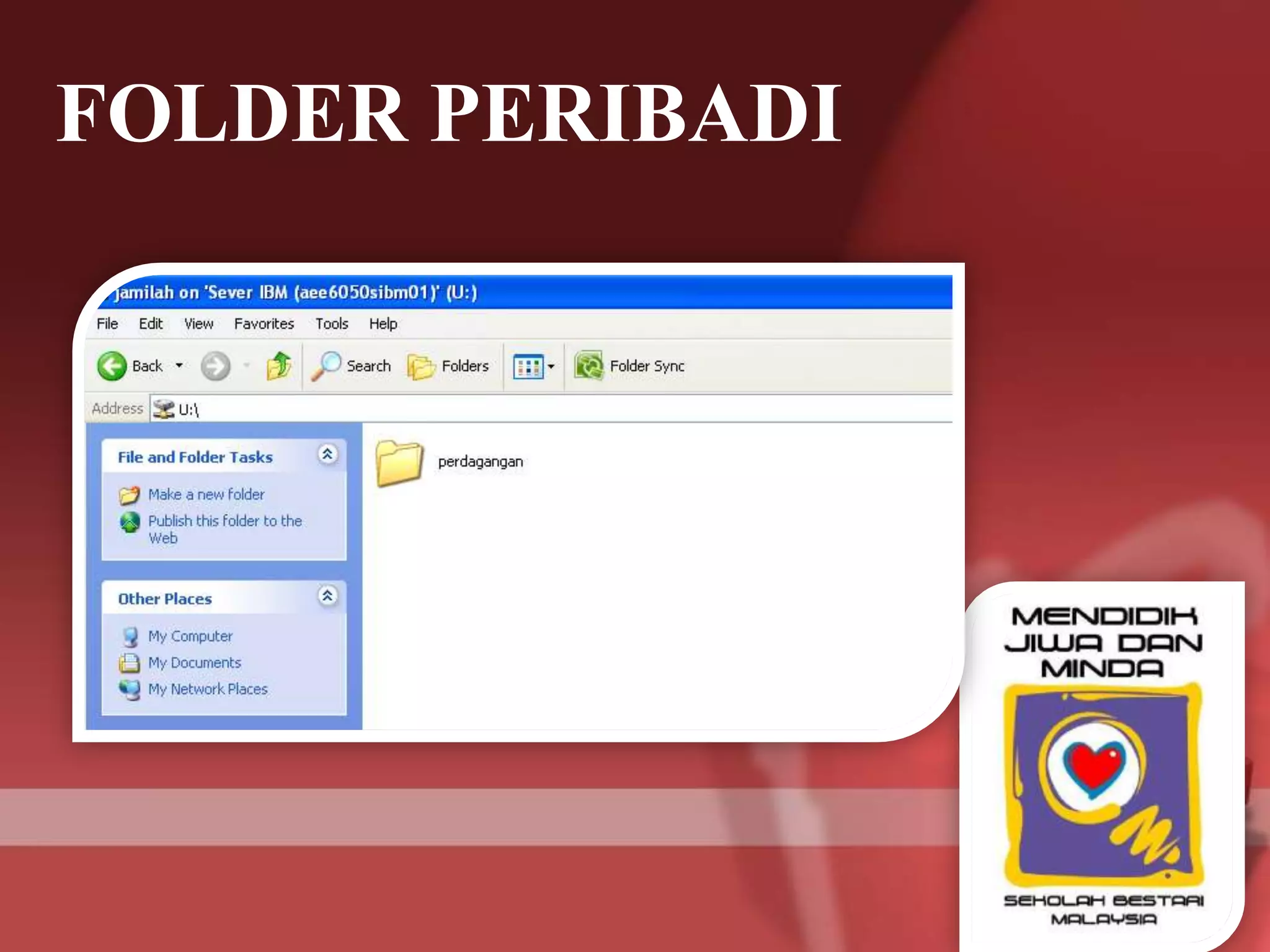 FOLDER PERIBADI
 