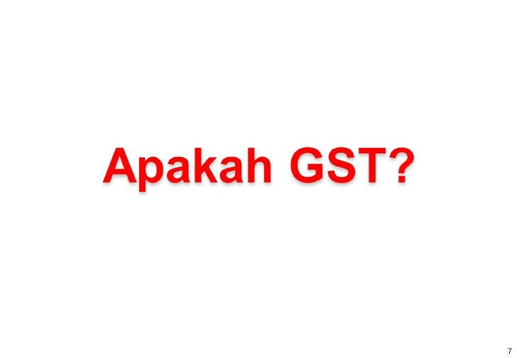 Taklimat Gst