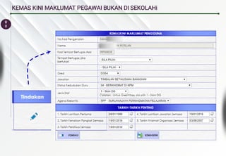 8
0
KEMAS KINI MAKLUMAT PEGAWAI BUKAN DI SEKOLAHi
 
