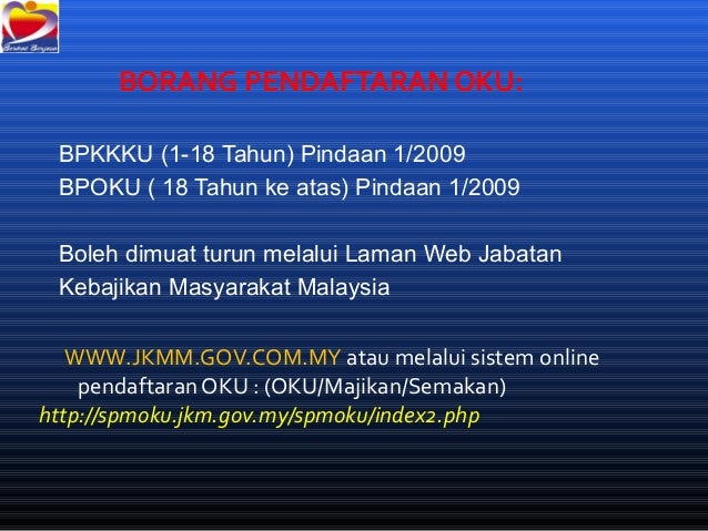 Taklimat Pendaftaran OKU Taklimat Pendaftaran OKU