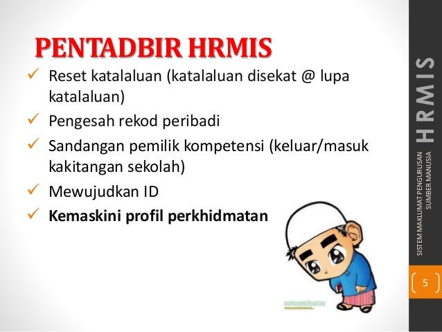 Pentadbir HRMIS jpn negeri sembilan 2014