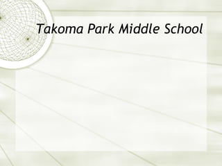 Takoma Park Middle School 