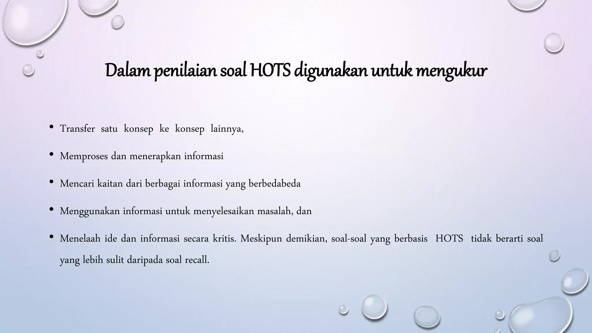Pembuatan Soal HOTS (High Order Thinking Skill) berdasarkan Taksonomi ...