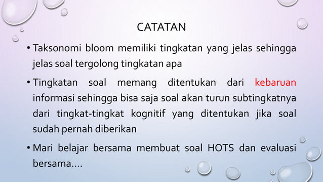 Pembuatan Soal HOTS (High Order Thinking Skill) berdasarkan Taksonomi ...