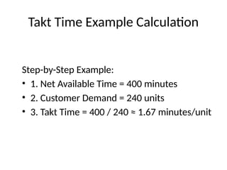 takt time calculation using formula and calculation | PPTX