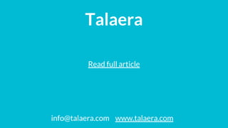 Talaera
info@talaera.com www.talaera.com
Scan for a Free Trial
English training when you need it
 