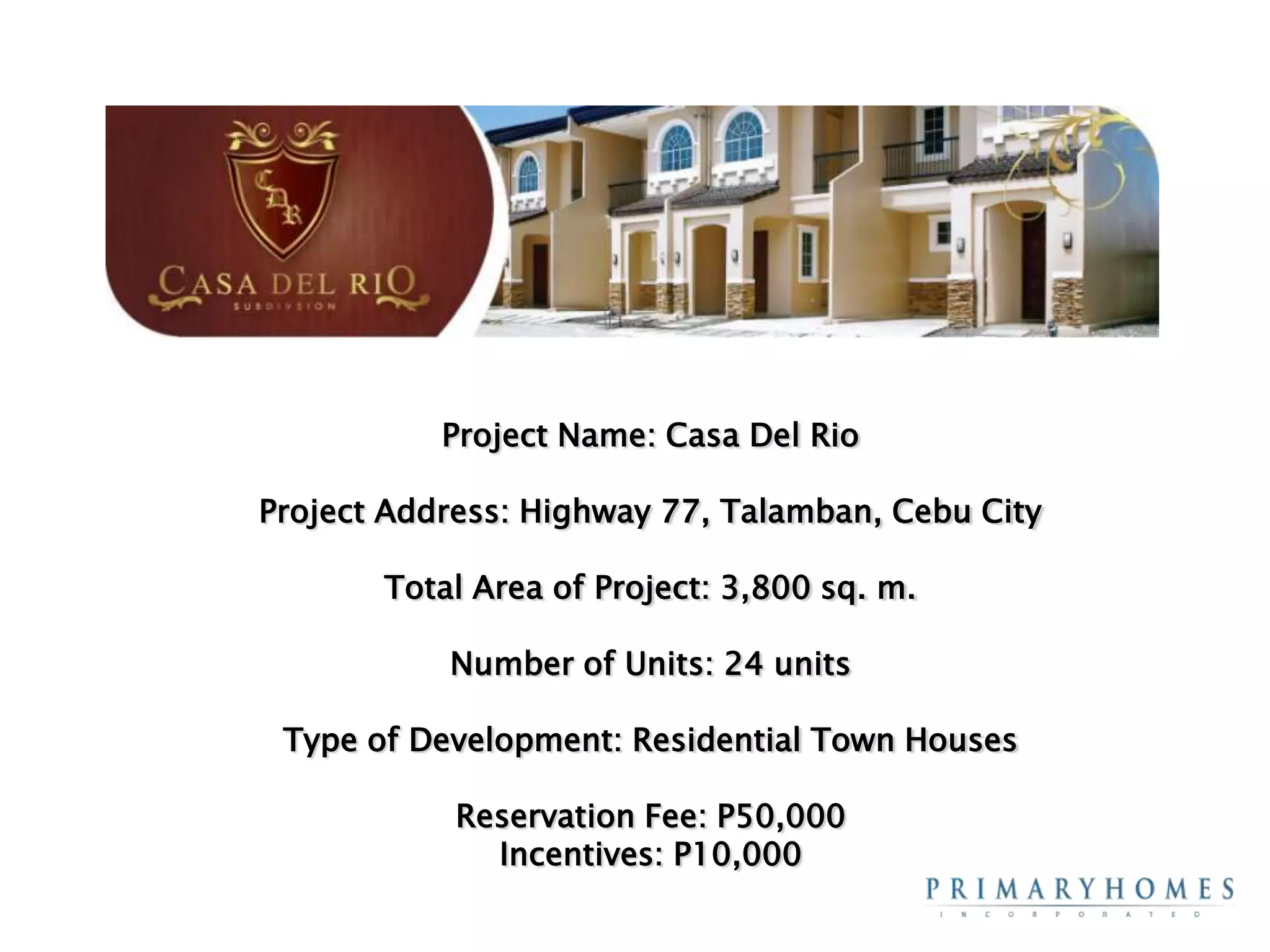CASA DEL RIO SUBD. - Talamban, Cebu City | PPTX