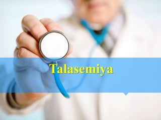 Talasemiya
 
