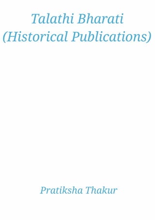 Talathi Bharati (Historical Publications) 