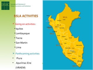 IFLA Building Strong Library Associations (BSLA) Programme - Peru by Ana María Talavera Ibarra