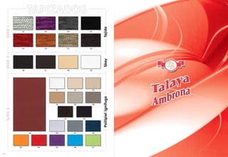 176
TAPIZADOS
51 52 53
54 55 56
57 59
50 60 61 62
63 64 65 66 67
30 31 32 33
01 03 04 05
07 10 21 25
SERIE1SERIE2SERIE3
TejidoPolilpielIgnífugoSkay
 