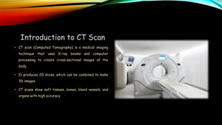Comprehensive Overview of CT Scan Movements, Applications, and Image ...