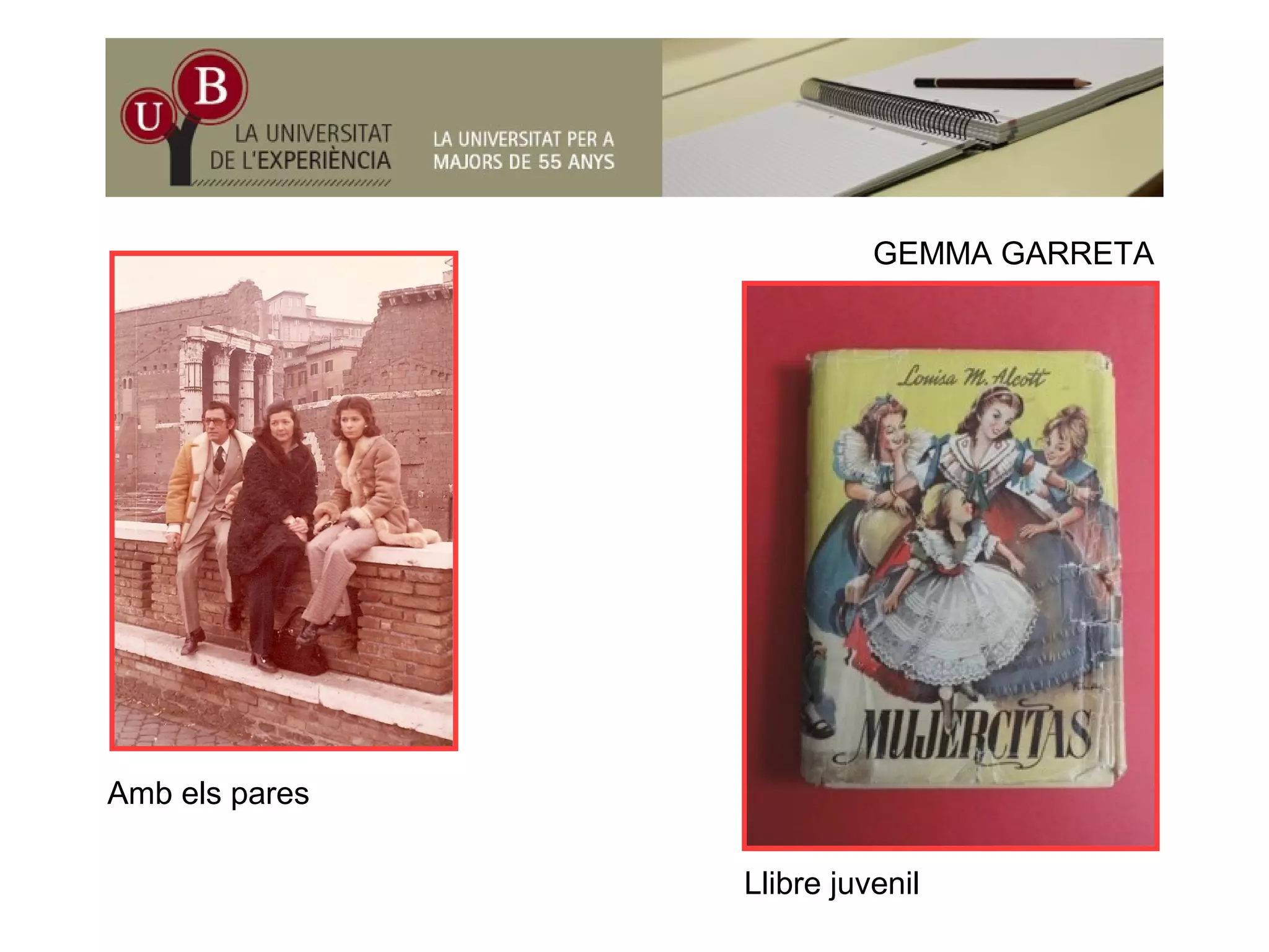 GEMMA GARRETA
Amb els pares
Llibre juvenil
 