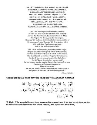 MASNOON DU'AS THAT MAY BE READ IN THE JANAAZA NAMAAZ




(O Allah! If he was righteous, then increase his reward, and if he had erred then pardon
his mistakes and deprive us not of his reward, and try us not after him.)



                                             138 

 
                                    www.islamicbulletin.com
 