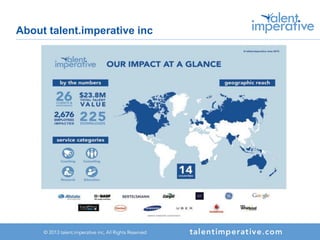 About talent.imperative inc
 