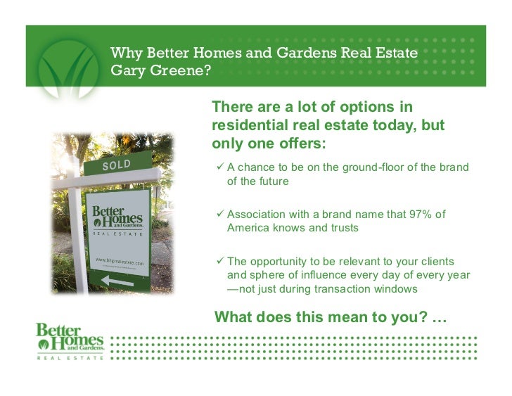 Why choose Better Homes and Gardens Real Estate Gary Greene in The Wo…