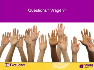 Questions? Vragen?
 