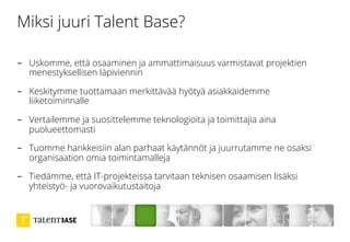 Talent Base Oy: Yritysesittely