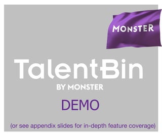 DEMO
(or see appendix slides for in-depth feature coverage)
 