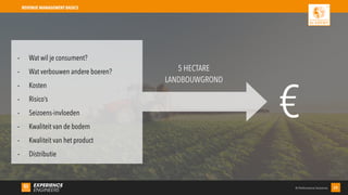 © Performance Solutions 25
REVENUE MANAGEMENT BASICS
€
5 HECTARE
LANDBOUWGROND
- Wat wil je consument?
- Wat verbouwen andere boeren?
- Kosten
- Risico’s
- Seizoens-invloeden
- Kwaliteit van de bodem
- Kwaliteit van het product
- Distributie
 