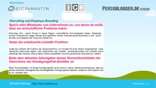 #TalentHacks | 41#TalentHacks | 41Michael Asshauer, https://buch.talente.co/
#QuickWins
Recruiting und Employer Branding
 