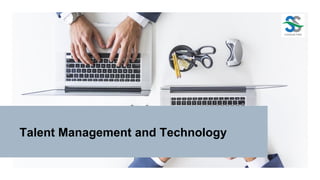 Talent Management and Technology
 