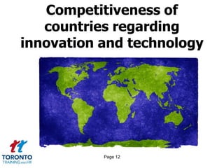 Page 12
Competitiveness of
countries regarding
innovation and technology
 