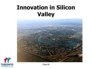 Page 48
Innovation in Silicon
Valley
 