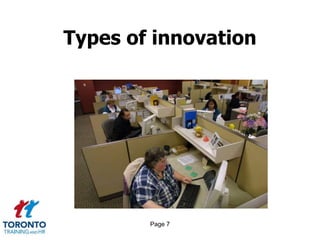 Page 7
Types of innovation
 