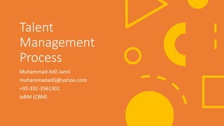 Talent Management Process (Adil).pptx
