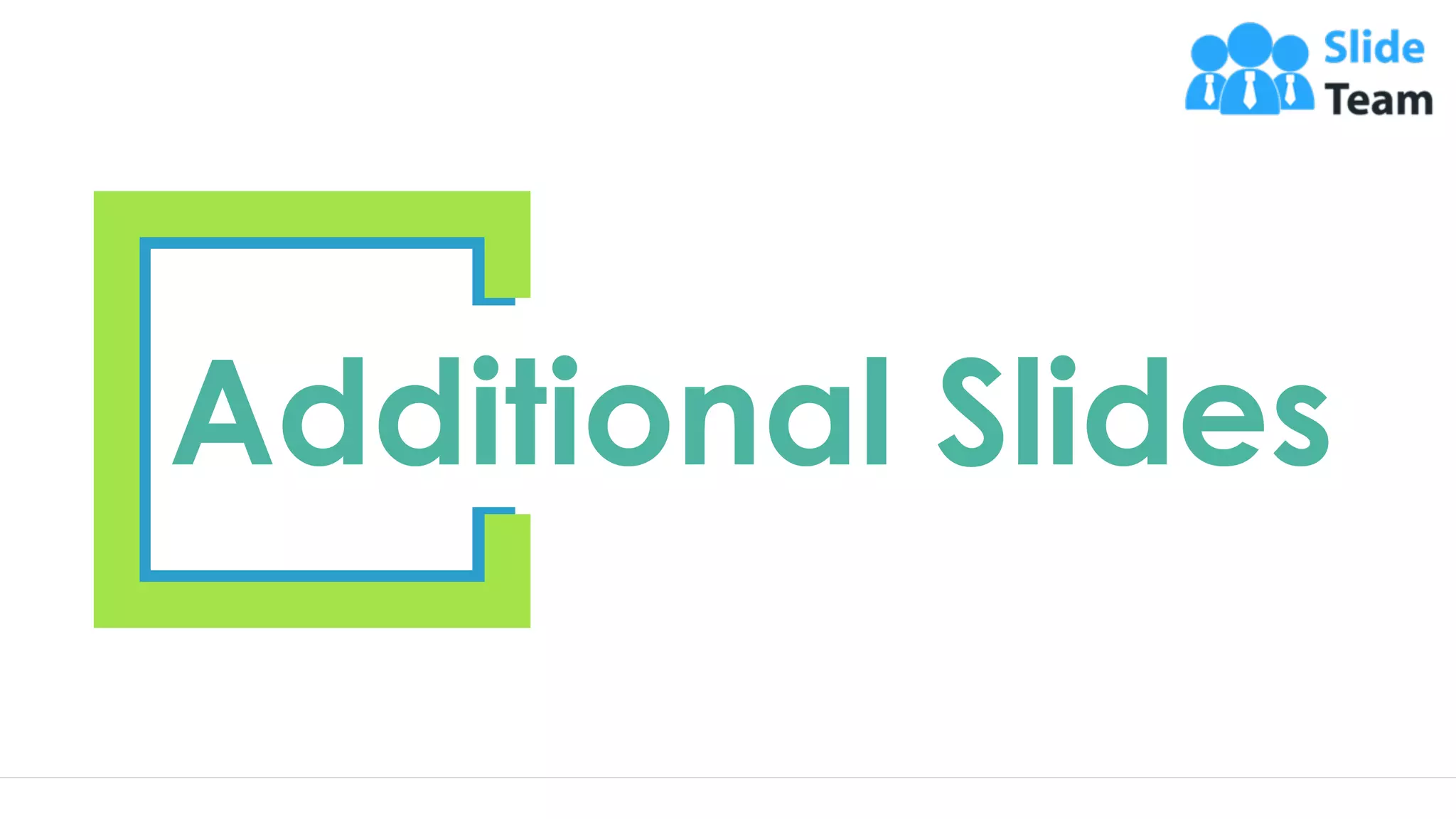 14
Additional Slides
 